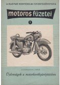 Csizmadia Imre - Újdonságok a motorkerékpárépítésben