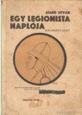 Szabó István - Egy legionista naplója