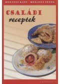 Murányi Péter,Murányi Kati - Családi receptek