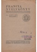 Bárczi Géza - Francia nyelvkönyv gimnáziumok és leánygimnáziumok VI. oszt. számára