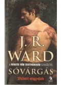 J. R. Ward - Sóvárgás