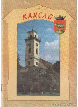 Dr. Bellon Tibor (szerk.) - Karcag Dr. Bellon Tibor (szerk.) - Karcag, 1995 antikvár könyv