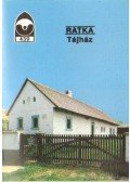 Domonkos Ottó - Rátka - Tájház
