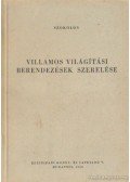 Szokolov - Villamos világítási berendezések szerelése