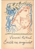 Várnai Zseni - Ének az anyáról