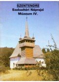 Füzes Endre - Szentendre - Szabadtéri Néprajzi Múzeum IV.