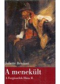 Juliette Benzoni - A menekült