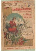 Braddon, M. E. - A milliomos bűntársa