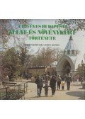 Szidnainé Dr. Csete Ágnes - A 125 éves Budapesti Állat- és Növénykert története