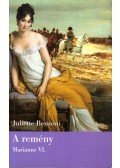 Juliette Benzoni - A remény