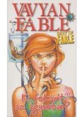 Fable, Vavyan - Ki feküdt az ágyamban?