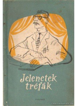 - Jelenetek tréfák - Jelenetek tréfák, Budapest 1960 antikvár könyv