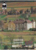 Dercsényi Balázs - Egervár - Várkastély