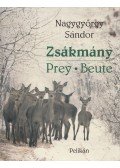 Nagygyörgy Sándor - Zsákmány