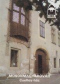 Dercsényi Balázs - Mosonmagyaróvár - Cselley-ház