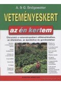 Bridgewater, A. & G. - Veteményeskert