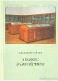 Grabarits István - A kalocsai ásványgyűjtemény