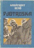 Karácsony Benő - Pjoruska