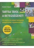 Szatmáry Nóra - Tartsa távol a betegségeket!