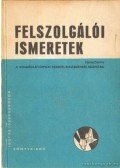 dr. Borda József - Felszolgálói ismeretek I-II. kötet