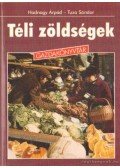 Tuza Sándor,Hadnagy Árpád - Téli zöldségek