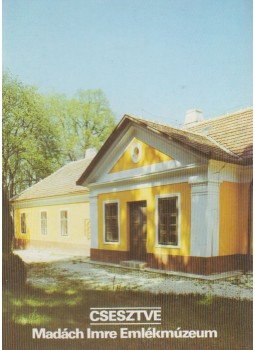 Rappai Zsuzsa - Csesztve - Madách Imre Emlékmúzeum Rappai Zsuzsa - Csesztve - Madách Imre Emlékmúzeum, Budapest 1986 antikvár könyv