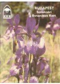 Dr. Priszter Szaniszló - Budapest - Soroksári Botanikus Kert