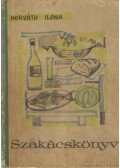 Horváth Ilona - Horváth Ilona szakácskönyv