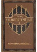 Dr. Ballagi Aladár - Tolnai világtörténelme IV. - Az ókor