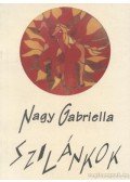Nagy Gabriella - Szilánkok