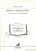 Ötvös László - Bibliás országjárás