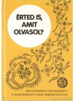 Herczeg Pál - Értedis, amit olvasol? Herczeg Pál - Értedis, amit olvasol?, Budapest 2000 antikvár könyv