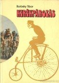 Borbély Tibor - Kerékpározás