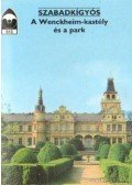 Priszter Szaniszló - Szabadkígyós - A Wenckheim-kastély és a park