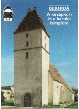 Éri István - Berhida - A középkori és a barokk templom Éri István - Berhida - A középkori és a barokk templom, Budapest 1999 antikvár könyv
