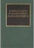 Dr. Kocsis Bernát - Hadigazdaság hadtápelmélet hadtápbiztosítás