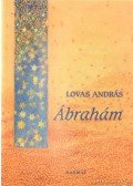 Lovas András - Ábrahám