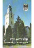 Szabó Zsolt - Szilágycseh - Református Templom