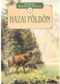 Dénes István - Hazai földön