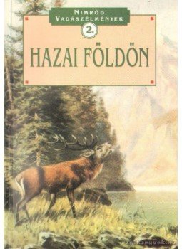 Dénes István - Hazai földön Dénes István - Hazai földön, Gyöngyös 1994 antikvár könyv