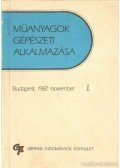 Dr. Antal Miklós - Műanyagok gépészeti alkalmazása I-II.