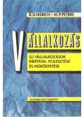 Hisrich, Robert,Peters, Michael P. - Vállalkozás