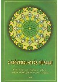 Nagy Magdolna (szerk.),Szabó Istvánné - A szövegalkotás műfajai