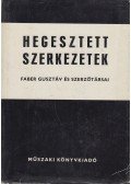 Faber Gusztáv - Hegesztett szerkezetek