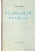 Schnitta Sámuel - Felszolgálói ismeretek