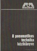 Holm, Hans - A pneumatikus technika kézikönyve I-II. kötet