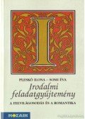 Pleskó Ilona,Somi Éva - Irodalmi feladatgyűjtemény - A felvilágosodás és a romantika