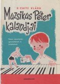 R. Chitz Klára - Muzsikus Péter kalandjai
