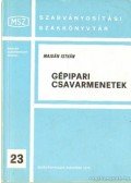 Majdán István - Gépipari csavarmenetek