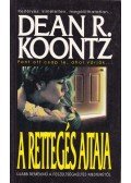 Dean R. Koontz - A rettegés ajtaja